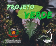 Poster de divulgação do Projeto Verde, parceria Química Júnior e Prefeitura de Américo Brasiliense